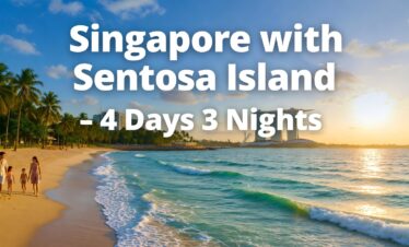 Singapore with Sentosa Island 4 Days 3 Nights